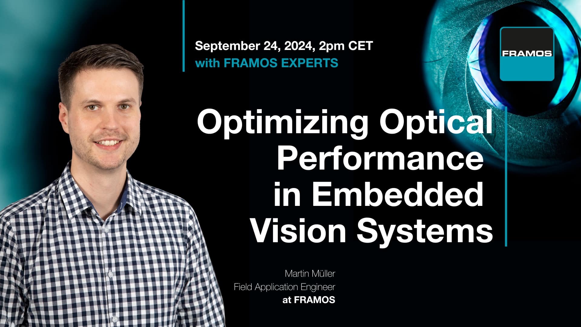 Webcast: Optimizing Optical Performance in Embedded Vision Systems